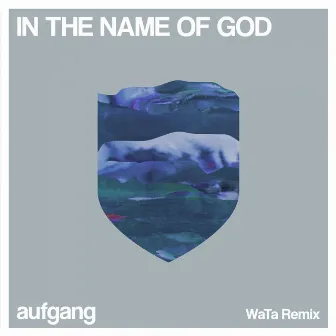 In the Name of God (WaTa Remix) by WaTa