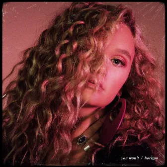 You Won't / Horizon by Hollyn