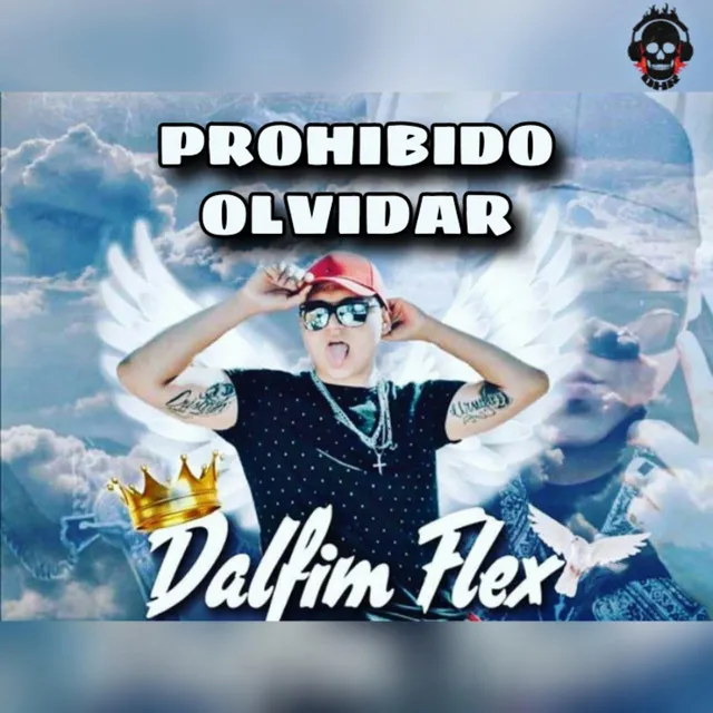 Prohibido Olvidar Dalfim Flex