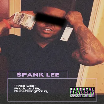 Free Coo by Spank Lee