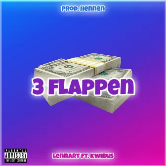 3 Flappen by Lennart