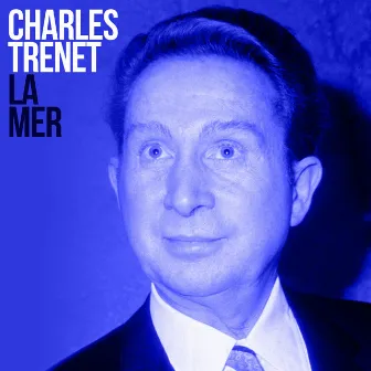 La mer by Charles Trenet