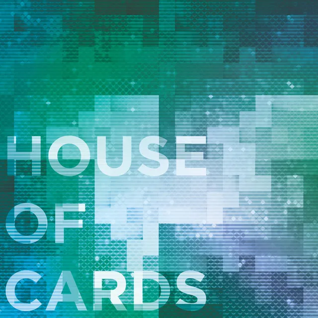 House of Cards