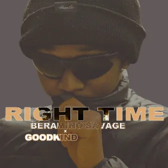 Right time by Beramino Savage