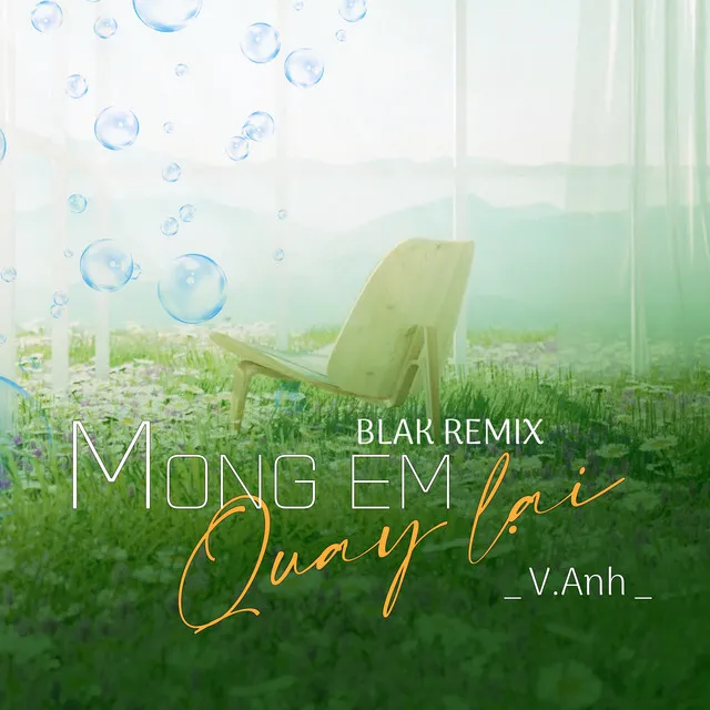 Mong Em Quay Lại - Blak Remix