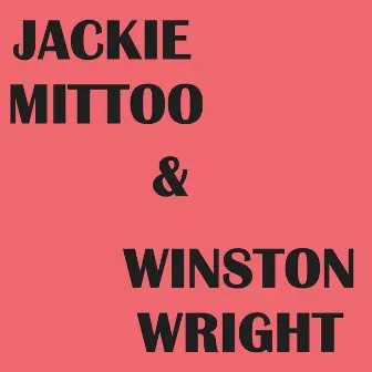 Jackie Mittoo & Winston Wright by Winston Wright