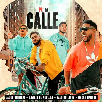 Pa' La Calle (feat. Jaque Original) by Salcedo Leyry