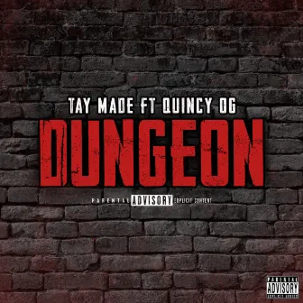 Dungeon by Tay Made