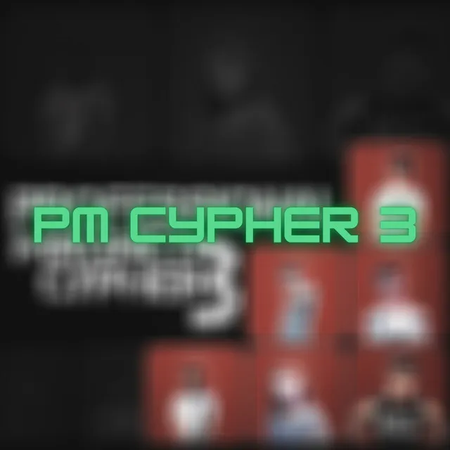 PM CYPHER 3