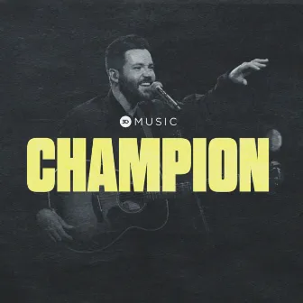 Champion (LIVE) by 3Circle Music