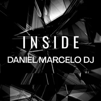 Inside by Daniel Marcelo DJ