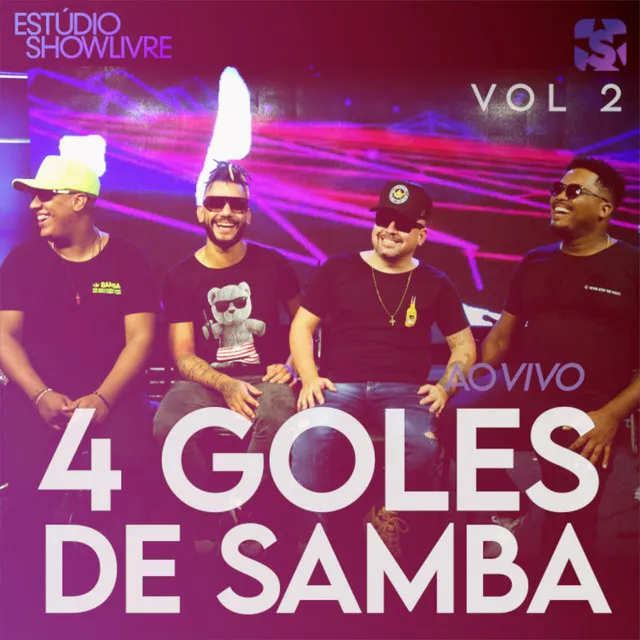 4 Goles de Samba no Estúdio Showlivre, Vol. 2 (Ao Vivo)