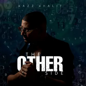 The Other Side by Kazz Khalif