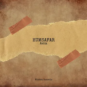 Humsafar by Minhaz Hossain