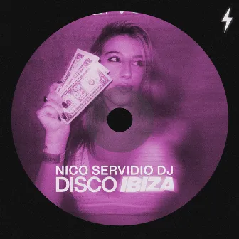 Disco Ibiza by Nico Servidio DJ