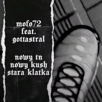 nowy tn, nowy kush, stara klatka by Mofo72