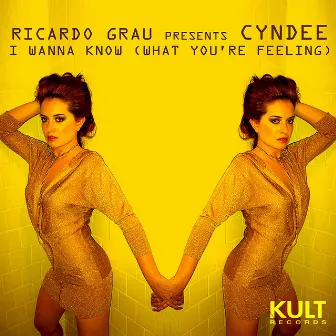 KULT Records Presents : I Wanna Know by Ricardo Grau