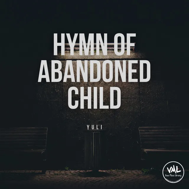 Hymn of abandoned child