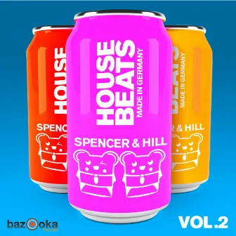 House Beats Made in Germany Vol. 2 by Spencer & Hill