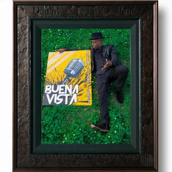 Buena Vista by Daniel MasterPIECE Jones