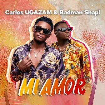 Mi Amor by Badman Shapi