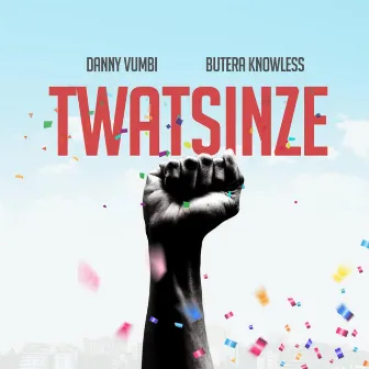 Twatsinze (Live) by Danny Vumbi