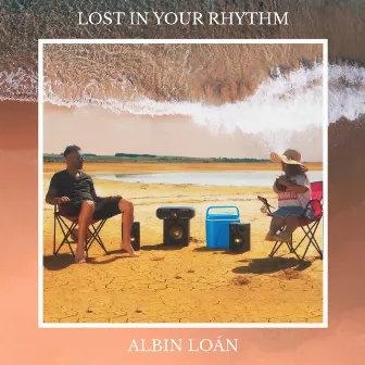 Lost in Your Rhythm by Albin Loán