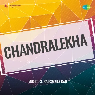 Chandralekha (Original Motion Picture Soundtrack) by 