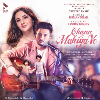 Chann Mahiya Ve by Chandan Saxena