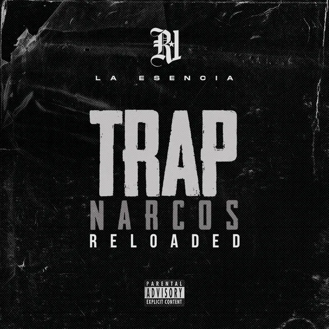 Trap Narcos Reloaded