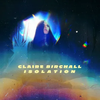 Isolation by Claire Birchall