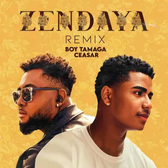 Zendaya (Remix) by Boy Tamaga