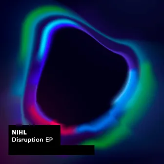 Disruption by Nihl