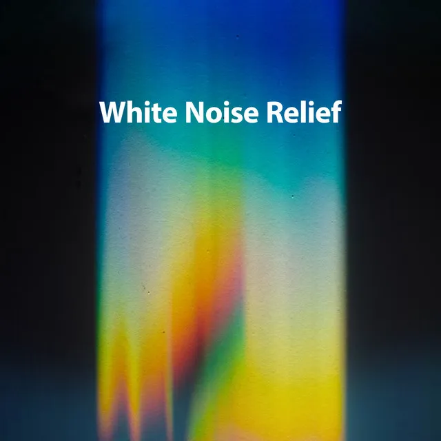 White Noise Relief