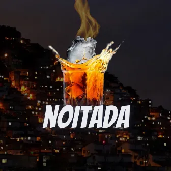 Noitada by MC VINNYCIUS