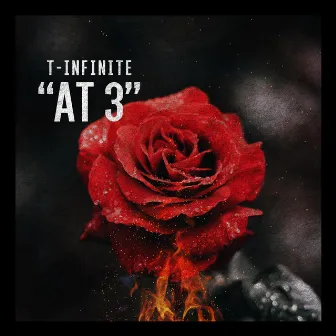 At 3 by T-Infinite