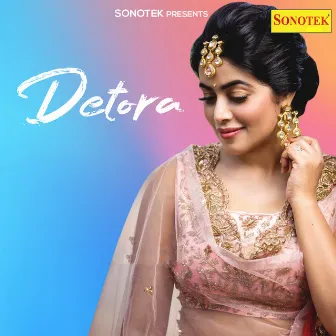 Detora by Amar Jeet