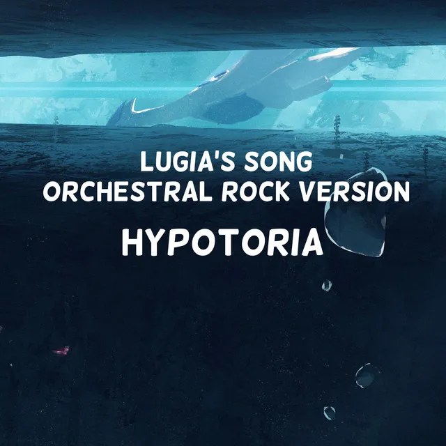 Lugia's Song (Orchestral Rock Version)