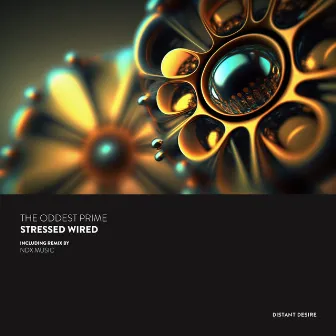 Stressed Wired by NDX Music