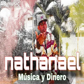 Musica y Dinero by NathanaelMusik24