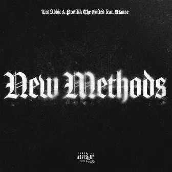 New Methods by Prolifik The Gifted