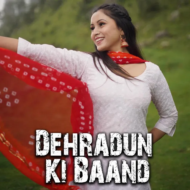 Dehradun Ki Baand