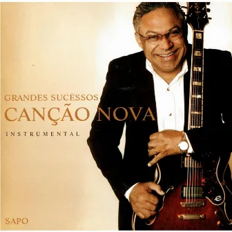 Grandes Sucessos Canção Nova Instrumental by Sapo