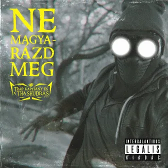 Ne magyarázd meg by Trap kapitány