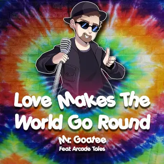 Love Makes the World Go Round (From 