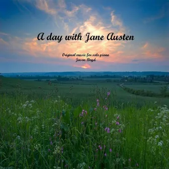 A day with Jane Austen by Jason Boyd