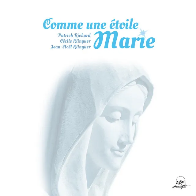 Je te salue, Marie, comblée de grâce