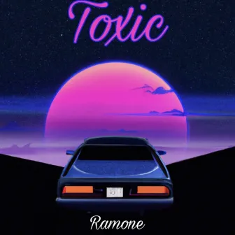 Toxic by Ramone