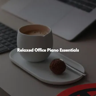 Relaxed Office Piano Essentials by Reading Background Music Playlist