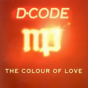 The Colour Of Love by D-Code